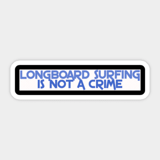 Longboard Surfing Merchandising Stuff Sticker